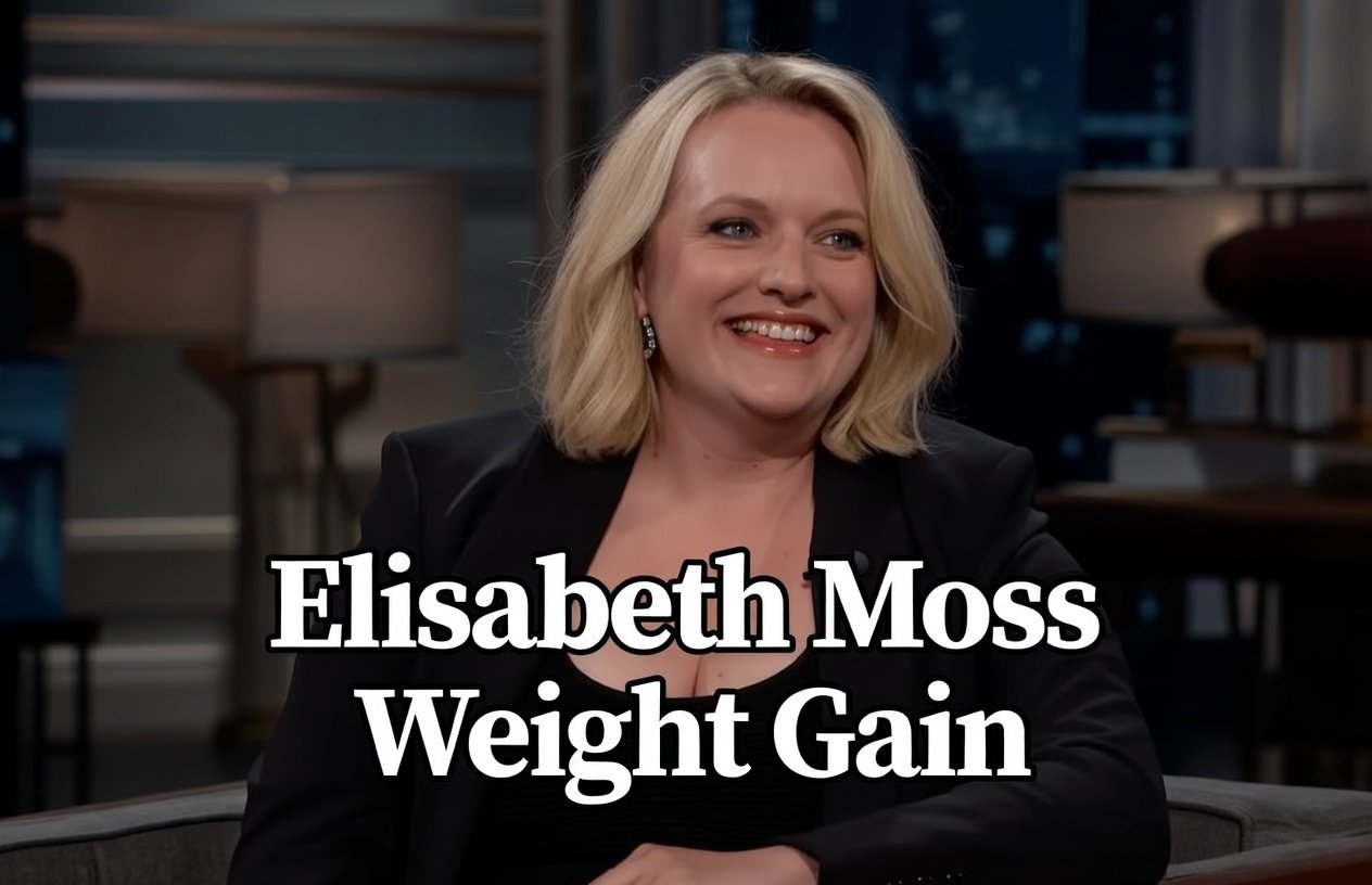 Elisabeth Moss Weight Gain 2025 Journey, Health, and Transformation